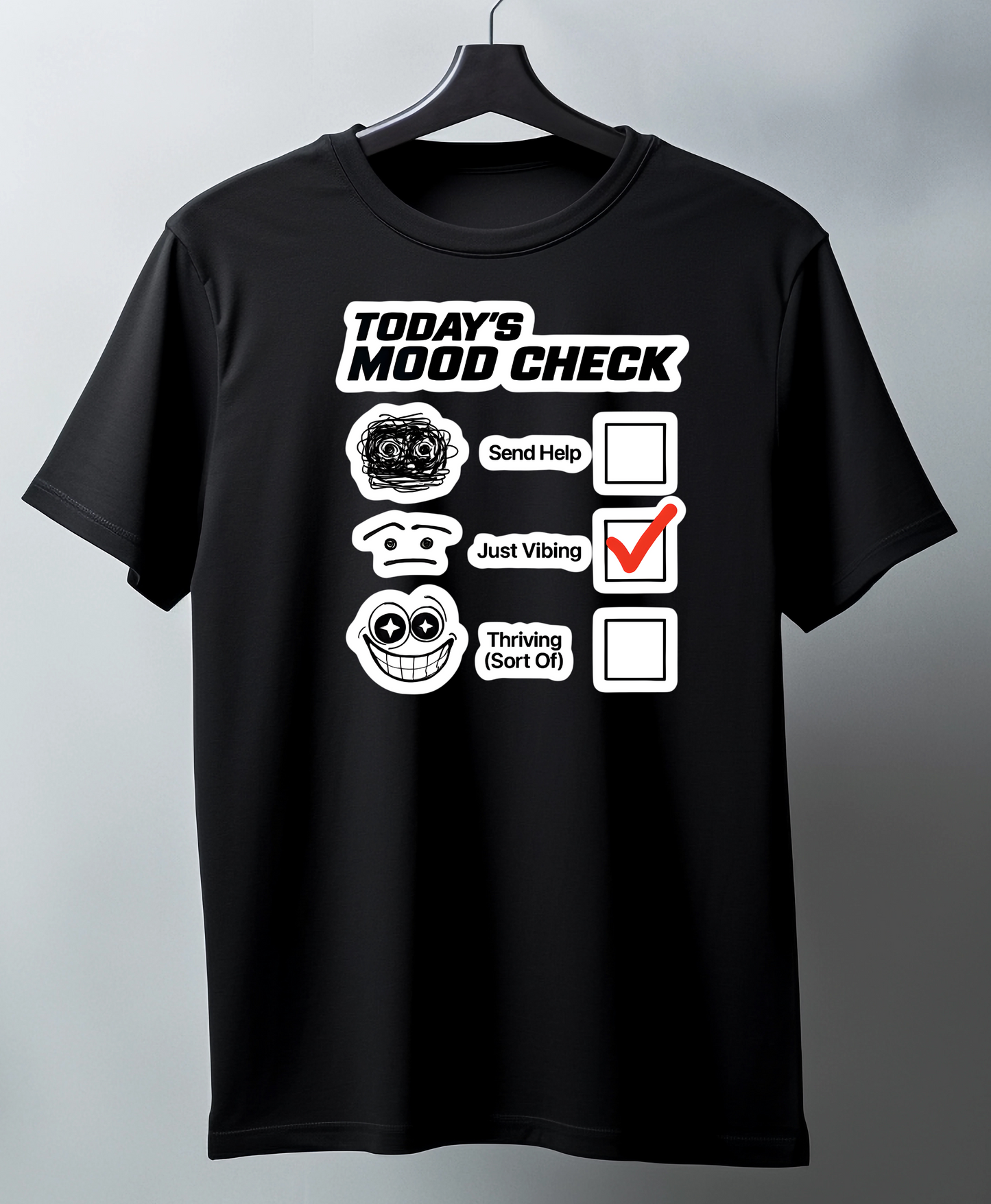 Black t-shirt with 'Today's Mood Check' graphic on a hanger against a gray background