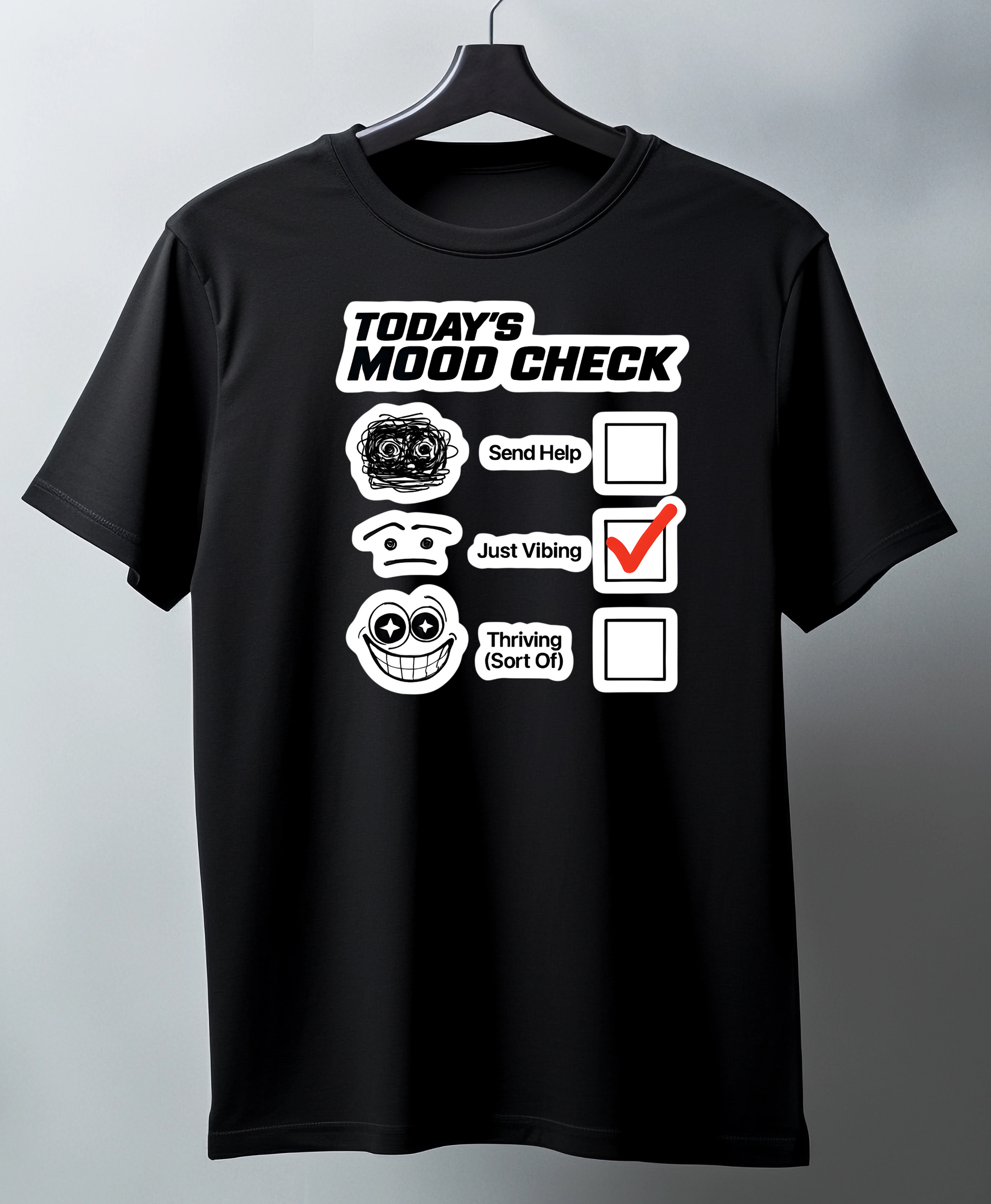 Black t-shirt with 'Today's Mood Check' graphic on a hanger against a gray background